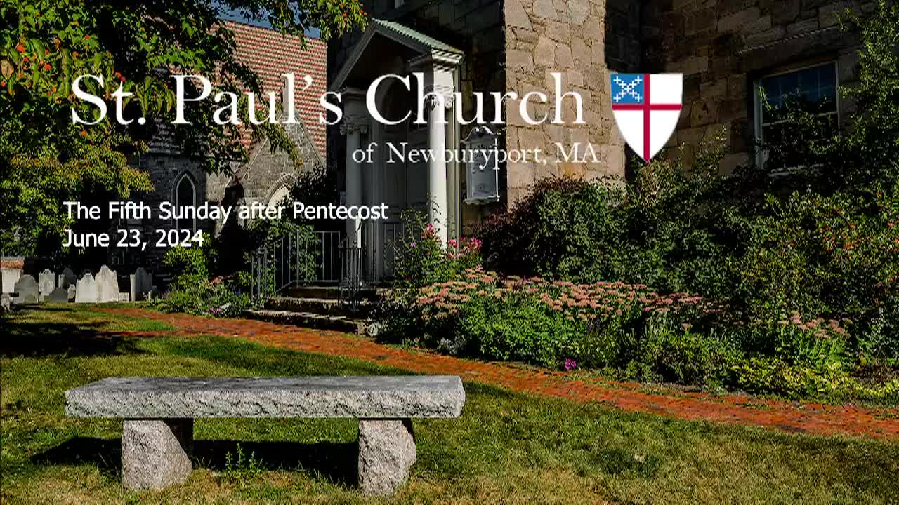 Thumbnail image for Saint Paul's Church Service 6-23-2024