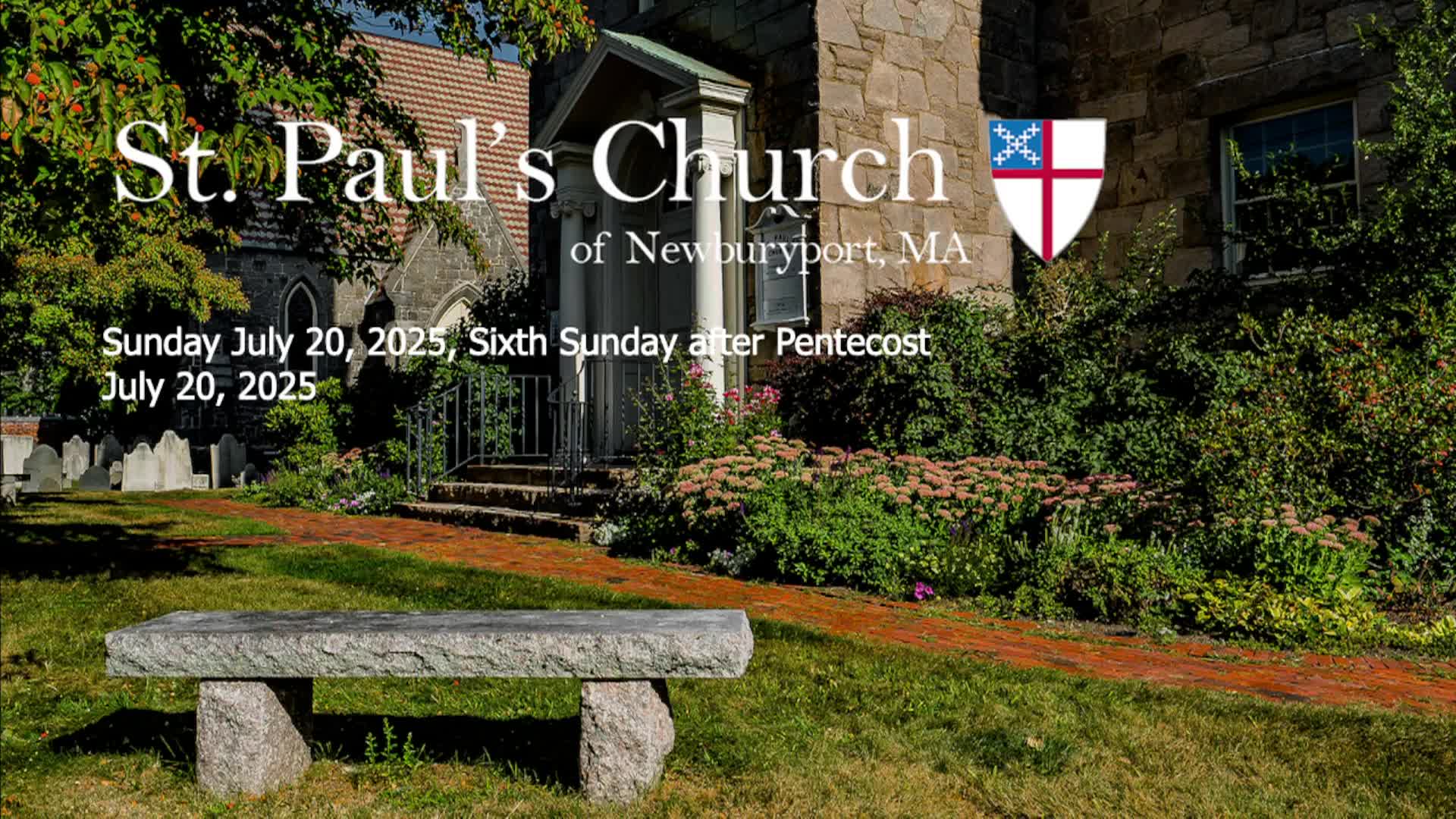Thumbnail image for Saint Paul's Church Service 7-20-25