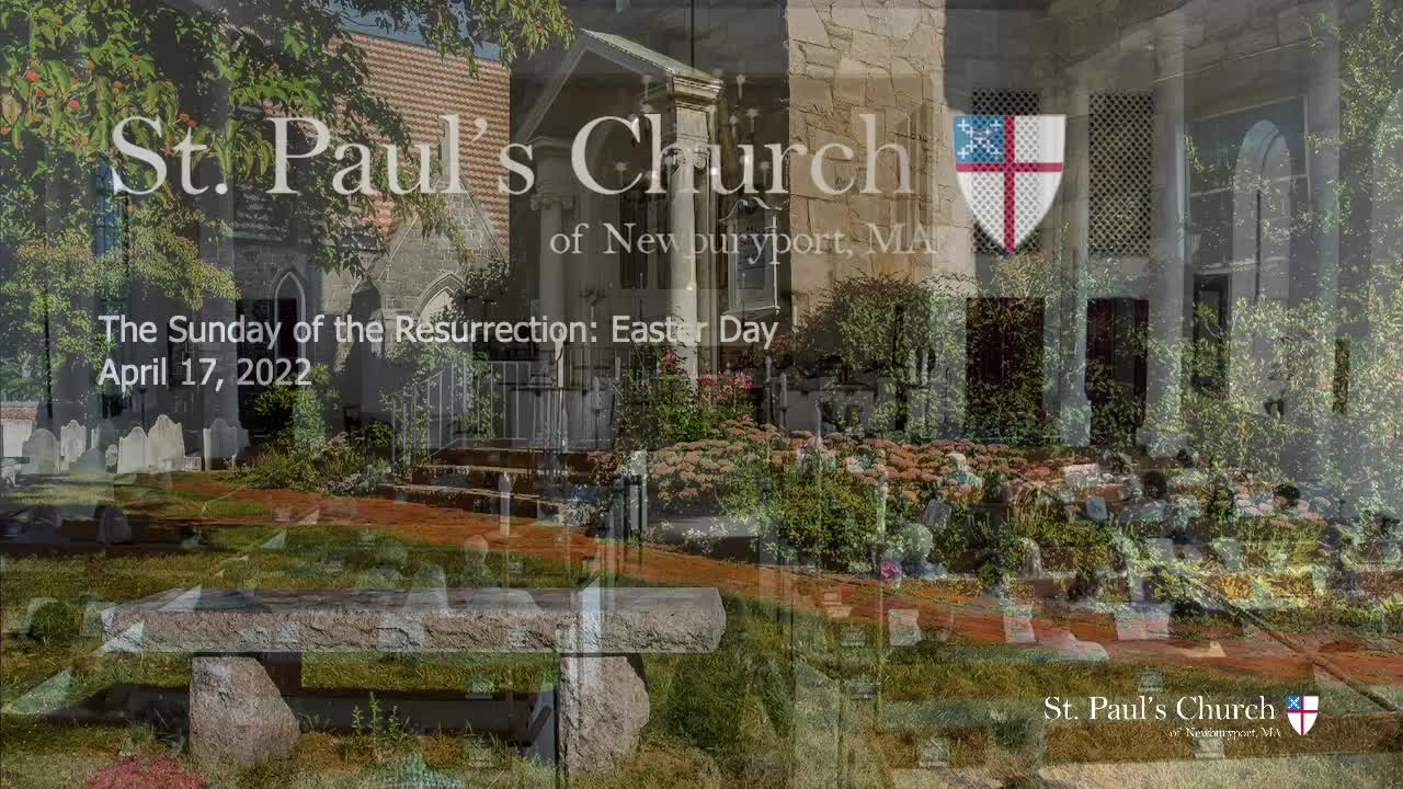 Thumbnail image for Saint Paul's Church Easter Sunday Service 4-17-2022
